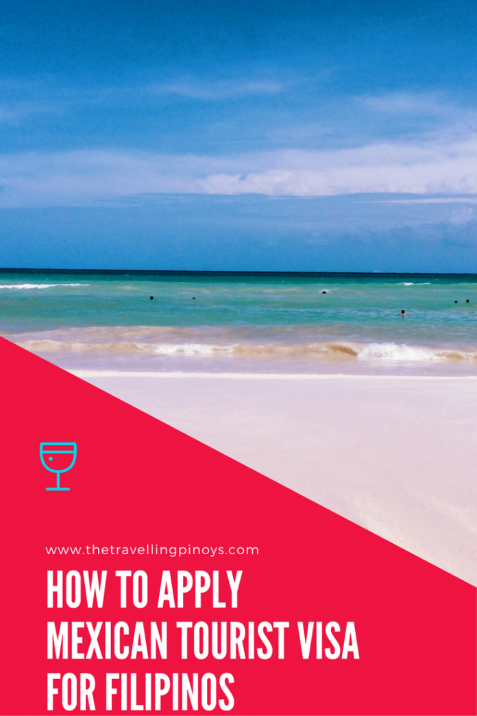 Mexican Tourist Visa For Filipinos The Travelling Pinoys