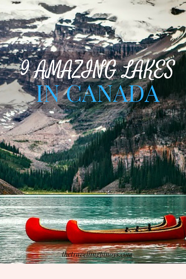 Amazing Lakes In Canada | Canada Lakes | Best Lakes In Canada | Outdoor Travel In Canada | Destinations #canada #destinations #travel