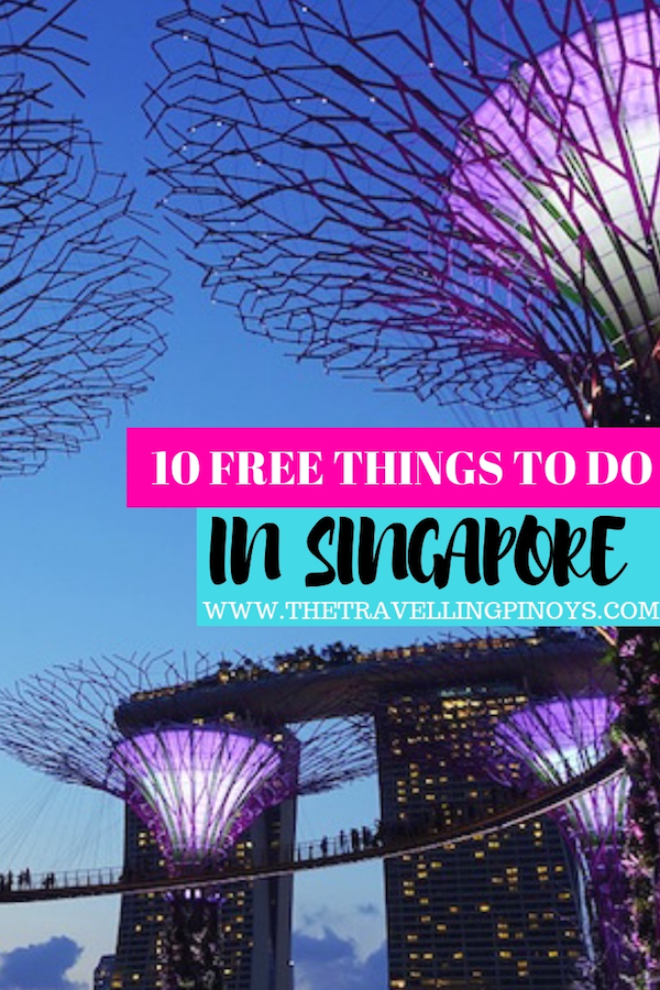 10 FREE THINGS TO DO IN SINGAPORE | SINGAPORE ON A BUDGET | SINGAPORE TRAVEL TIPS | #singapore #budgettravel