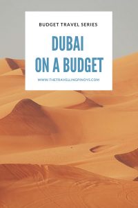 BACKPACKING DUBAI - DUBAI ON A BUDGET
