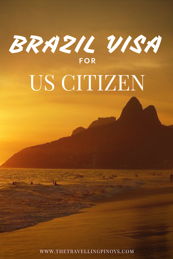 BRAZIL VISA FOR US CITIZENS