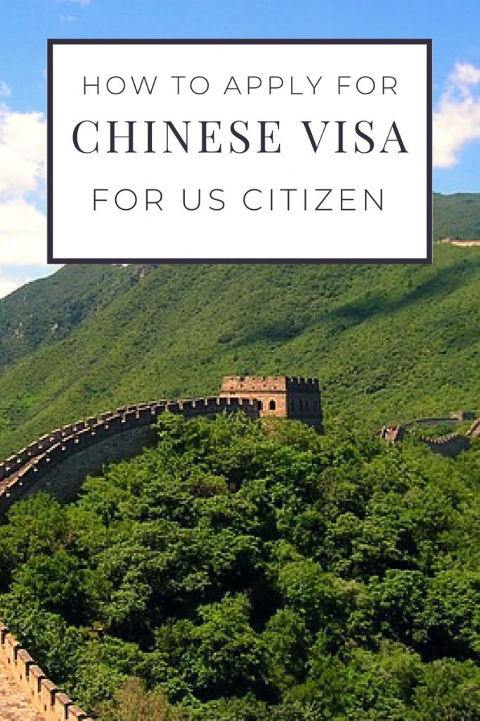 CHINESE VISA FOR US CITIZEN GUIDE