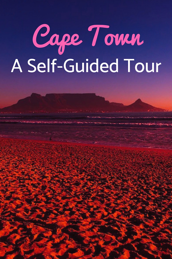Cape Town Itinerary - A Self Guided Tour | Cape Town travel | table mountain cape town | | things to do in cape town south africa | cape town south africa travel