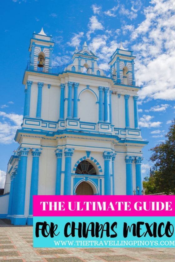 Chiapas Travel Guide 13 Things To Do and See In Chiapas Mexico The