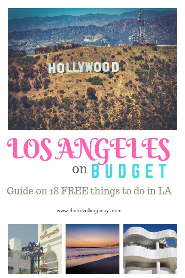 THE ULTIMATE GUIDE TO LOS ANGELES ON A BUDGET | 18 FREE THINGS TO DO IN LOS ANGELES | LOS ANGELES TRAVEL TIPS | CALIFORNIA TRAVEL TIPS | USA TRAVEL TIPS #usa #losangeles #travel #budgettravel 