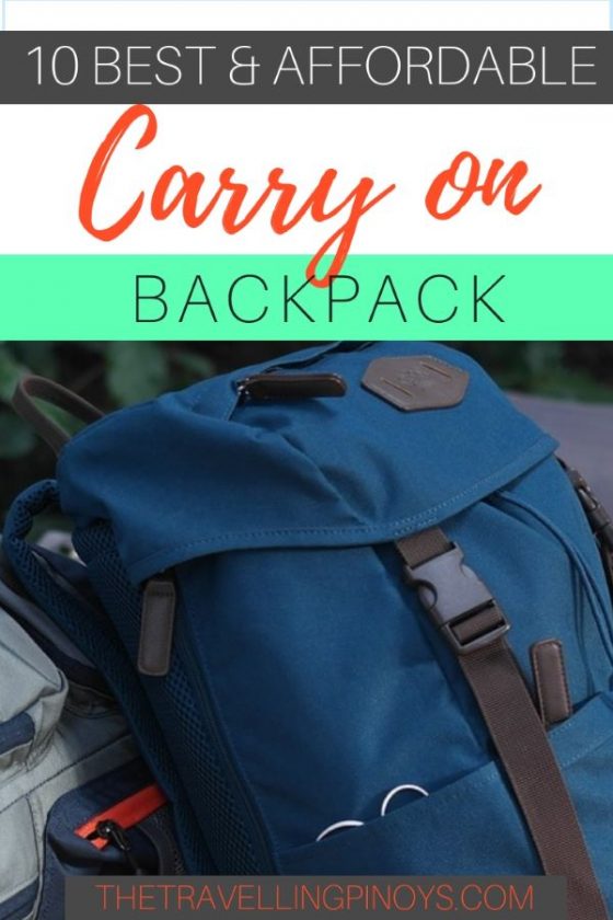 10 Affordable and Best Carry On Backpack The Travelling Pinoys