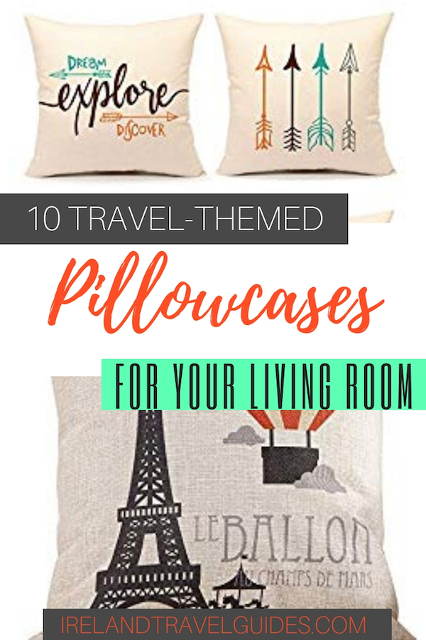 10 TRAVEL THEMED PILLOWCASES TO HAVE FOR YOUR LIVING ROOM | PILLOWCASE IDEAS | TRAVEL PRODUCTS | PILLOW CASE | THROW PILLOW IDEAS #pillowcases #travel #pillows 