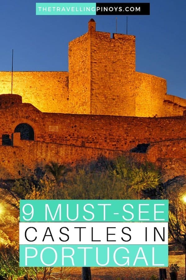 9 BEST CASTLES IN PORTUGAL | PORTUGAL CASTLES | CASTLES IN EUROPE | PORTUGAL TRAVEL TIPS | PORTUGAL TRAVEL IDEAS | PORTUGAL TRAVEL DESTINATIONS #portugal #europe #travel #castles