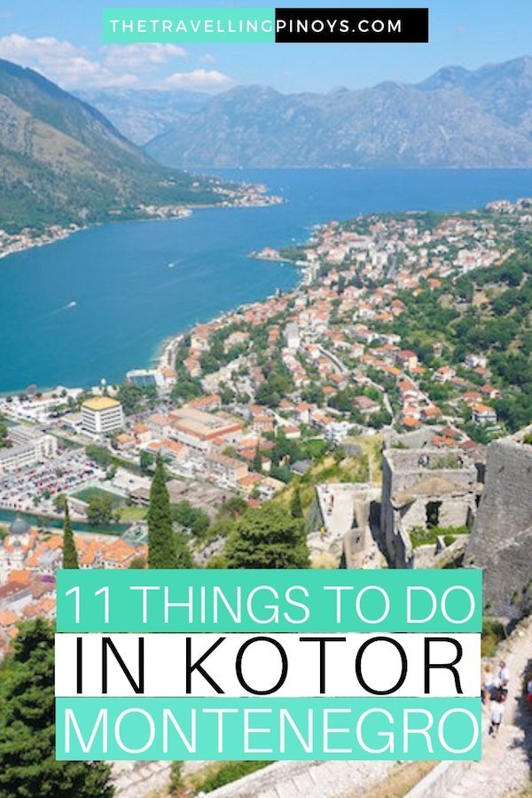 11 BEST THINGS TO DO IN KOTOR MONTENEGRO | PLACES TO SEE IN KOTOR | KOTOR TRAVEL IDEAS | KOTOR TRAVEL TIPS | KOTOR TRAVEL DESTINATIONS | MONTENEGRO TRAVEL TIPS | MONTENEGRO TRAVEL IDEAS | MONTENEGRO TRAVEL DESTINATIONS | BALKANS #europe #montenegro #kotor #travel 